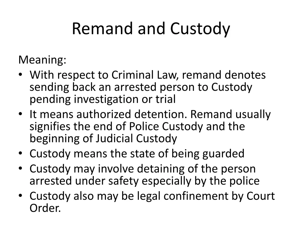 remand and custody