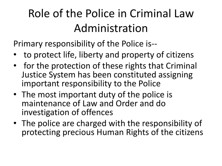 role of the police in criminal law administration