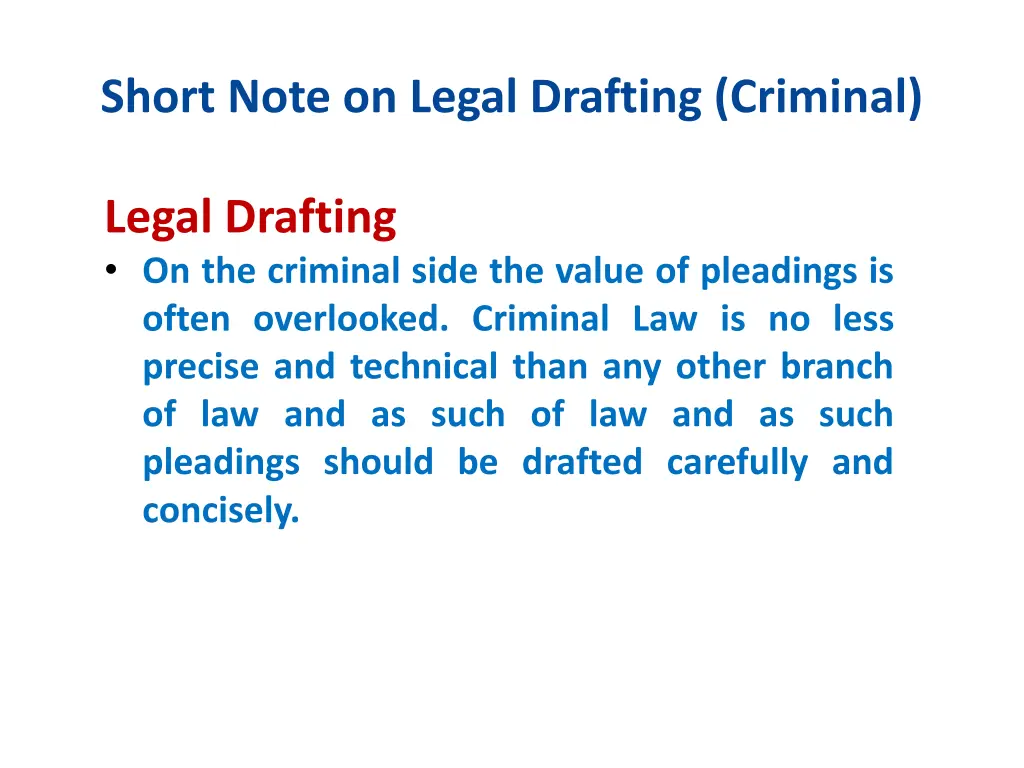 short note on legal drafting criminal 1