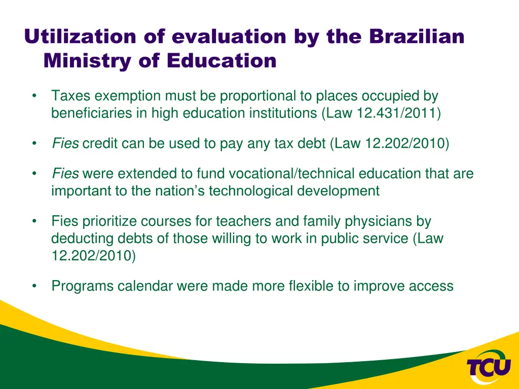 utilization of evaluation by the brazilian