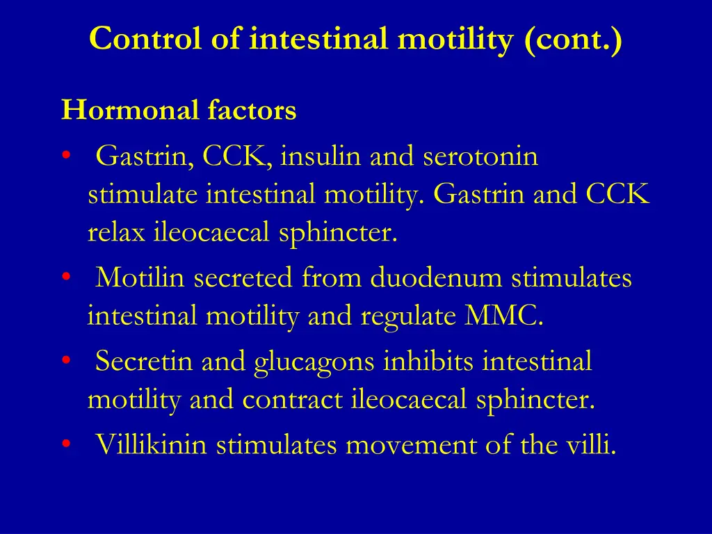 control of intestinal motility cont