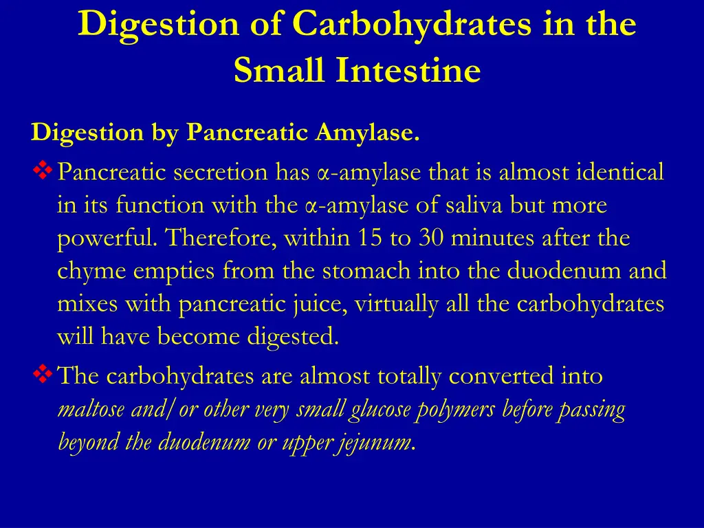 digestion of carbohydrates in the small intestine