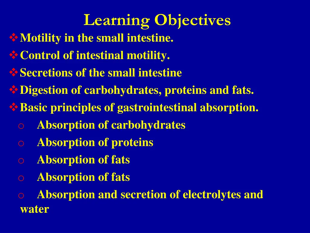 learning objectives motility in the small