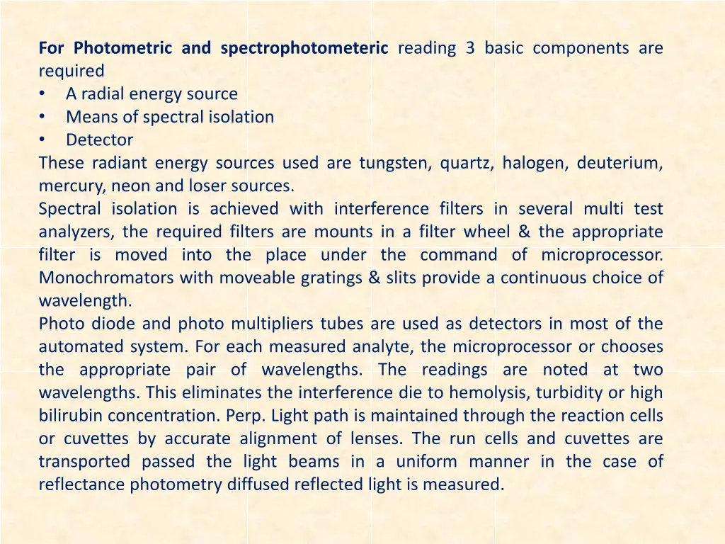 for photometric and spectrophotometeric reading