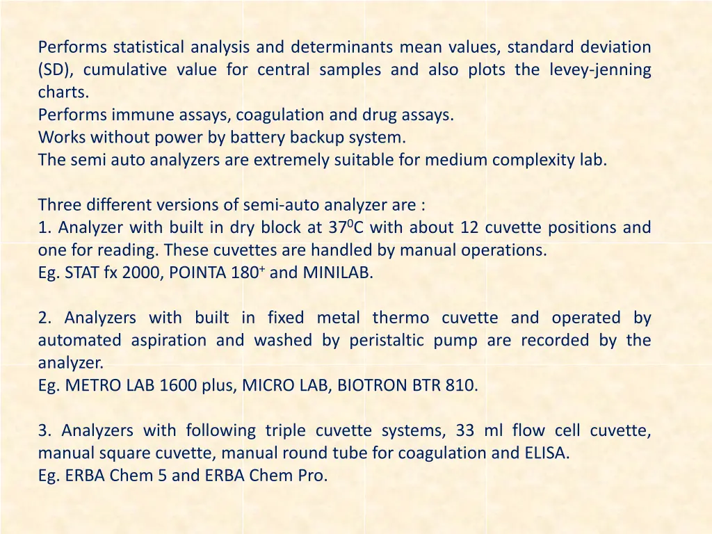 performs statistical analysis and determinants