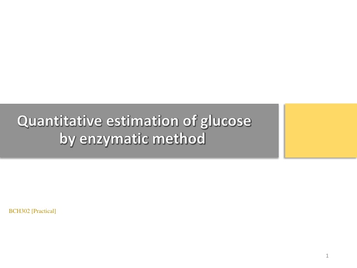 quantitative estimation of glucose by enzymatic