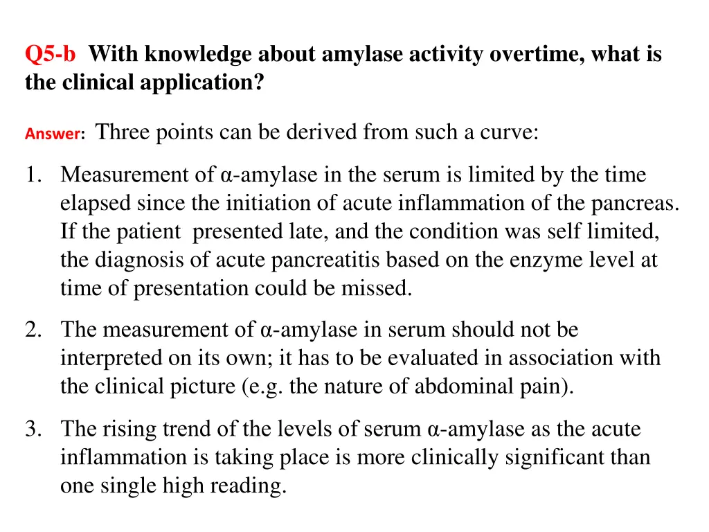 q5 b with knowledge about amylase activity