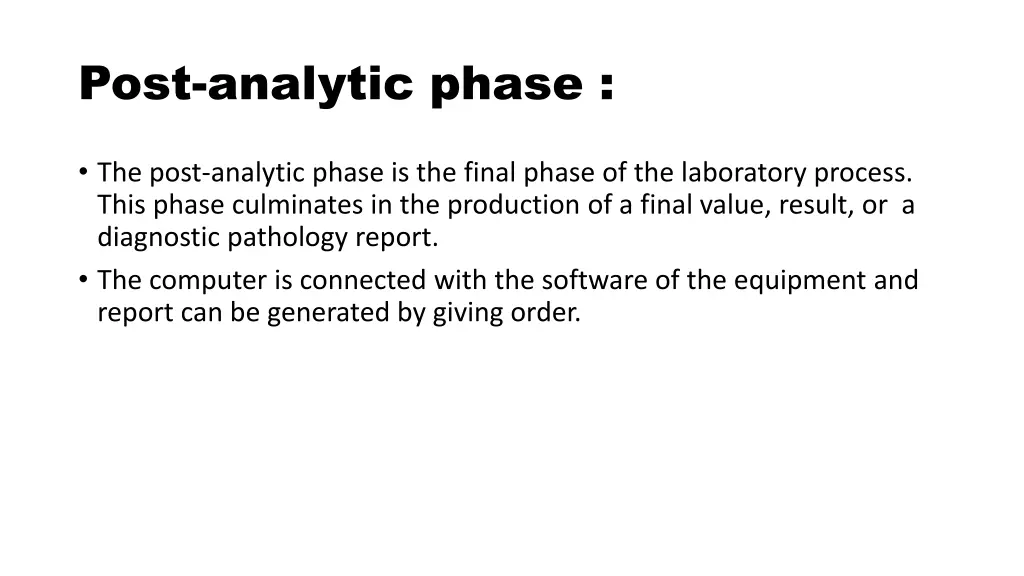 post analytic phase