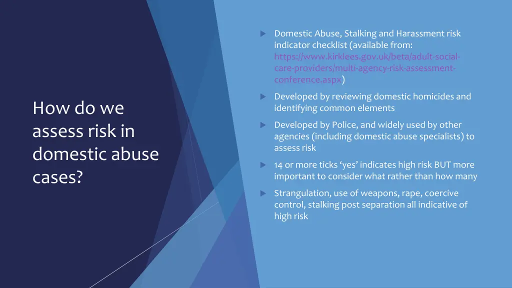 domestic abuse stalking and harassment risk