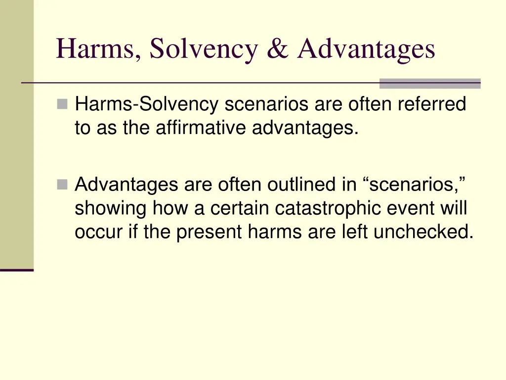 harms solvency advantages