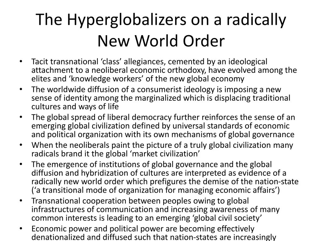 the hyperglobalizers on a radically new world