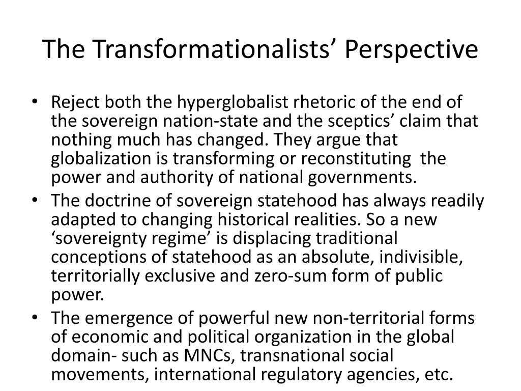 the transformationalists perspective