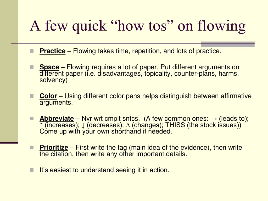 a few quick how tos on flowing