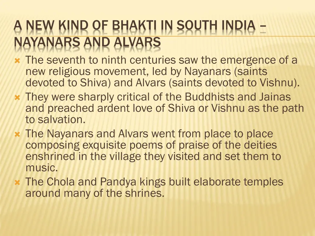 a new kind of bhakti in south india nayanars