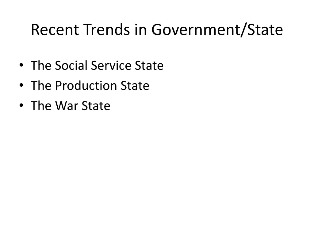 recent trends in government state