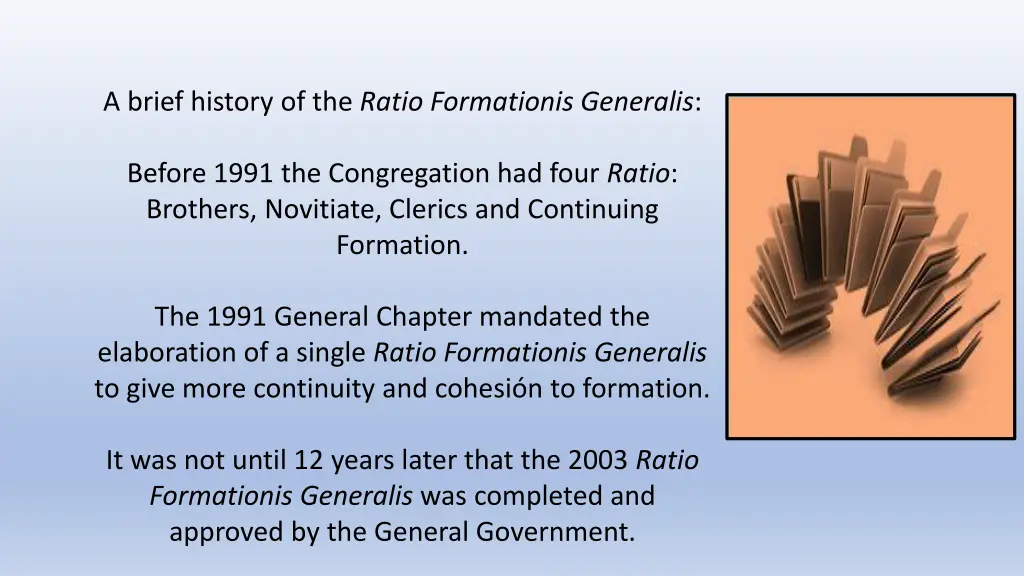 a brief history of the ratio formationis generalis