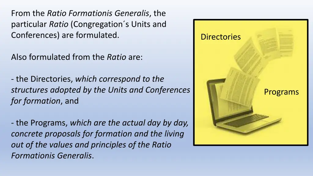 from the ratio formationis generalis