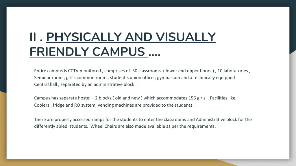 ii physically and visually friendly campus