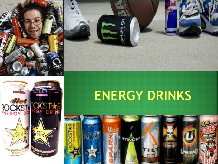 energy drinks