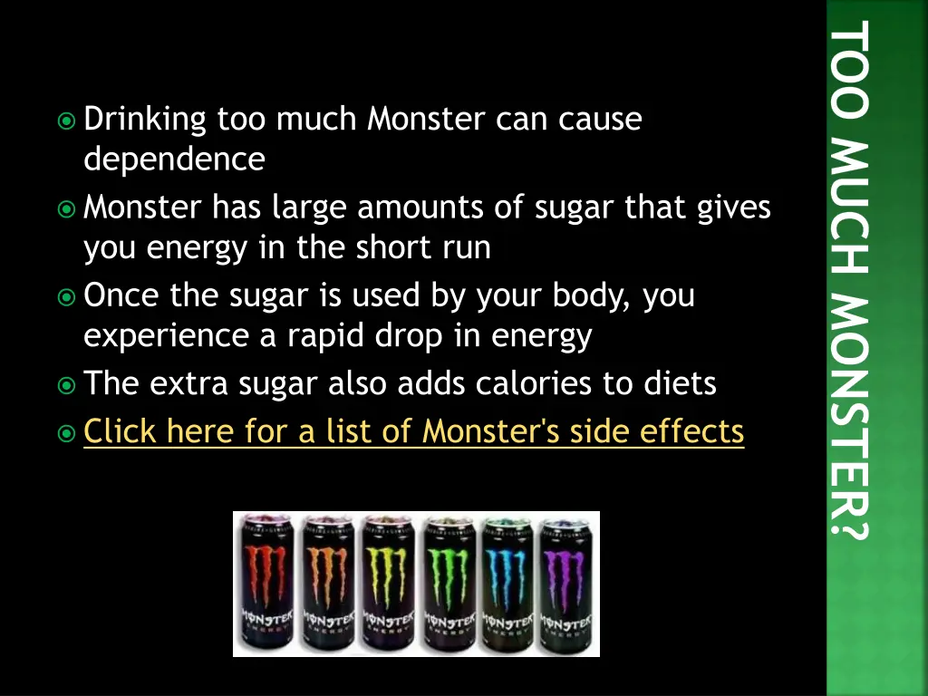 too much monster