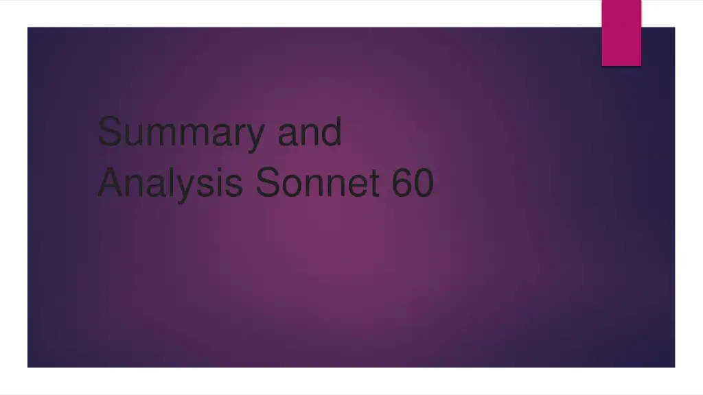 summary and analysis sonnet 60 1