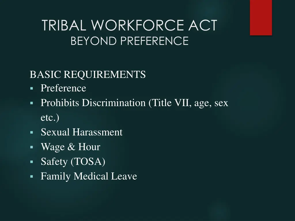 tribal workforce act beyond preference