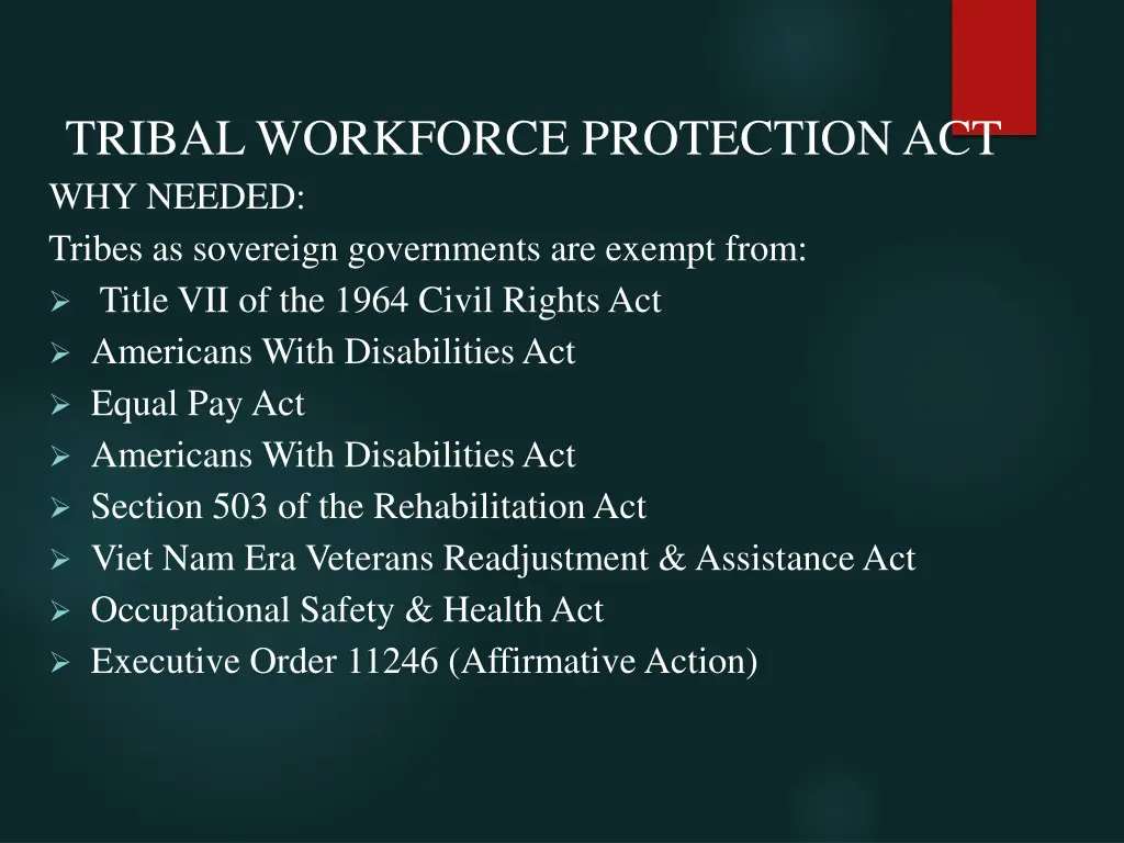 tribal workforce protection act why needed tribes