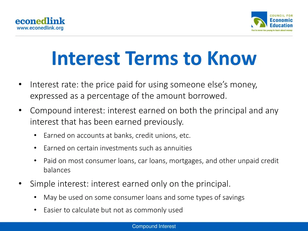 interest rate the price paid for using someone