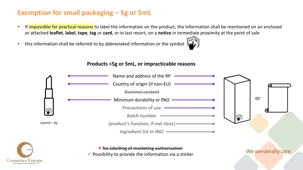 exemption for small packaging 5g or 5ml