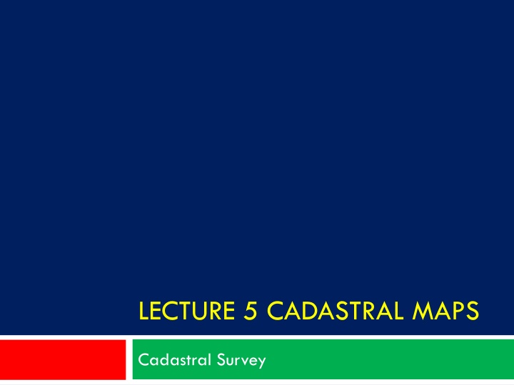 lecture 5 cadastral maps