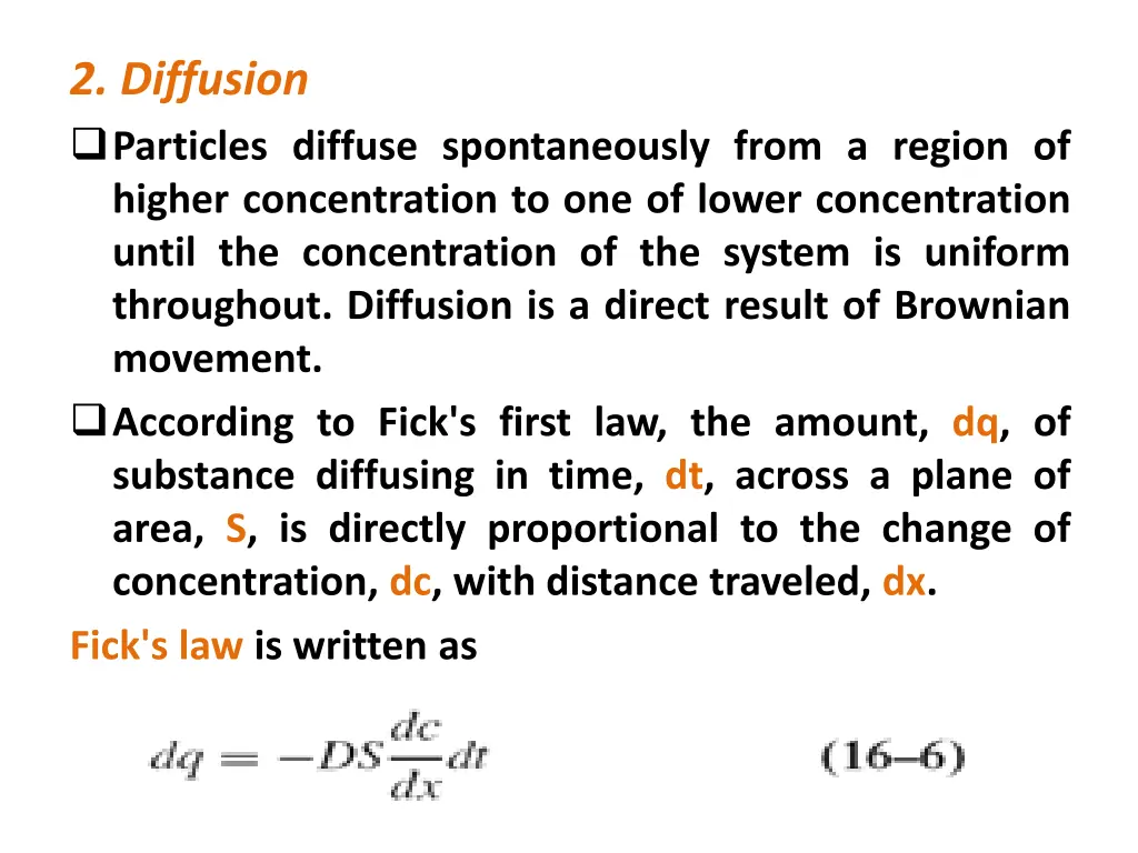 2 diffusion particles diffuse spontaneously from