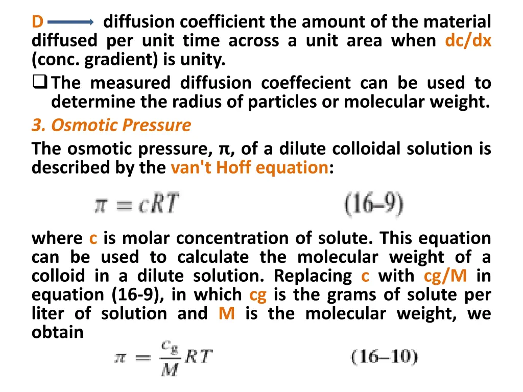 d diffused per unit time across a unit area when