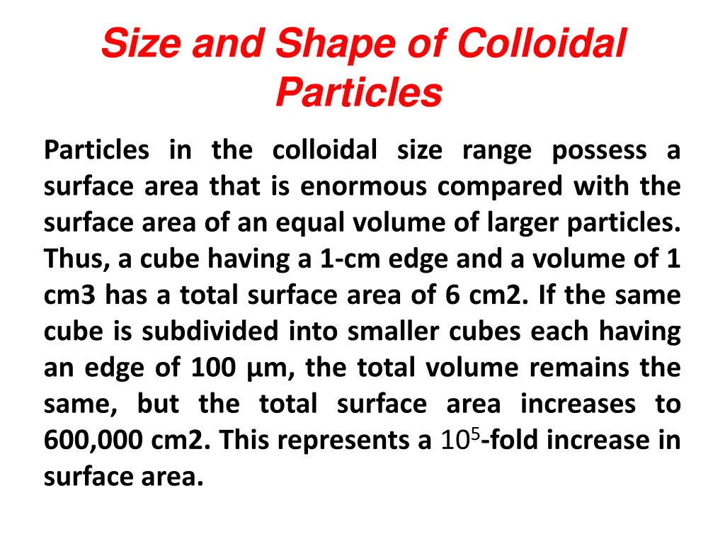 size and shape of colloidal particles