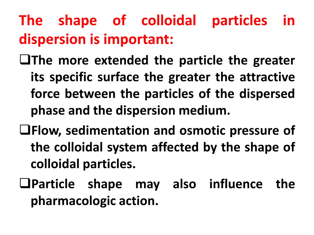 the dispersion is important the more extended