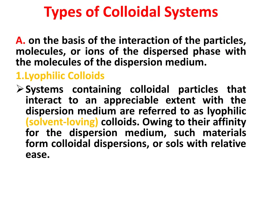 types of colloidal systems