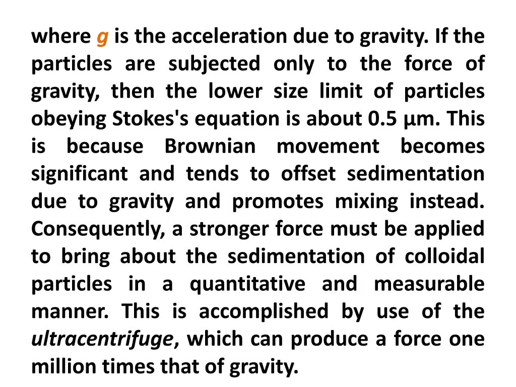 where g is the acceleration due to gravity