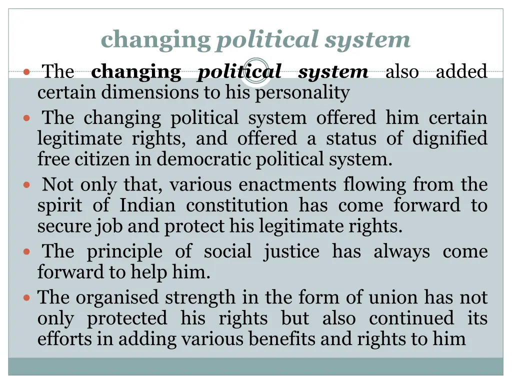 changing political system the changing political