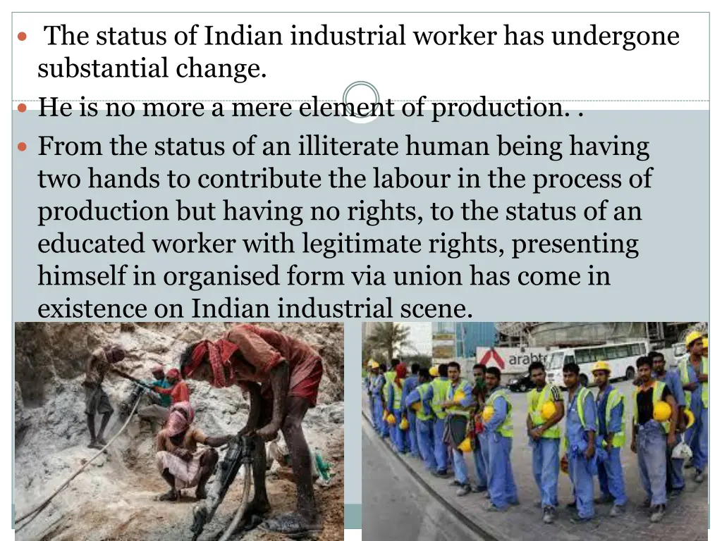 the status of indian industrial worker