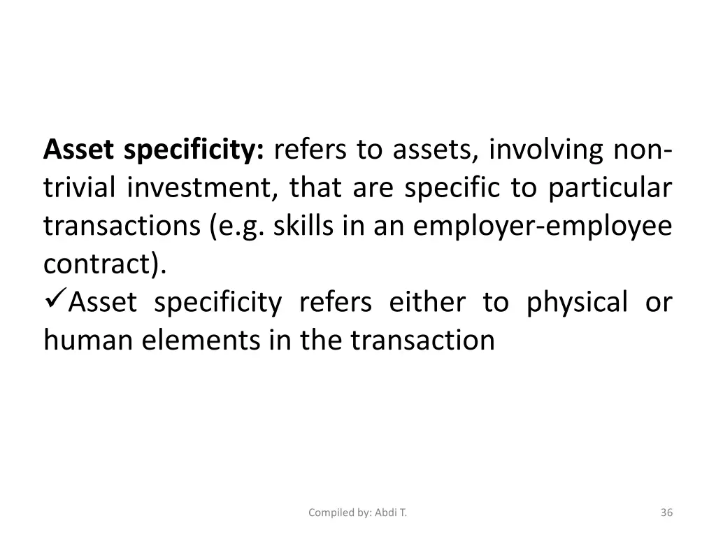 asset specificity refers to assets involving