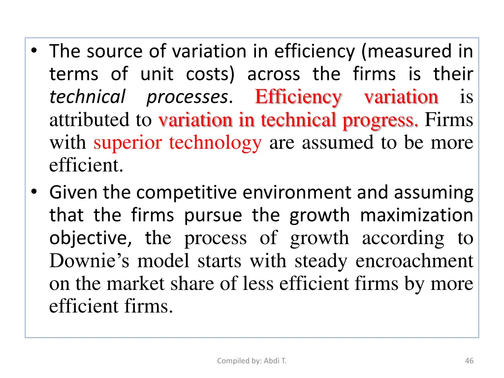 the source of variation in efficiency measured