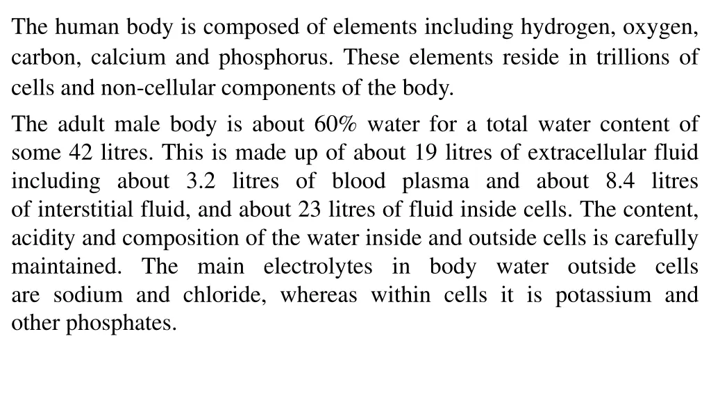 the human body is composed of elements including