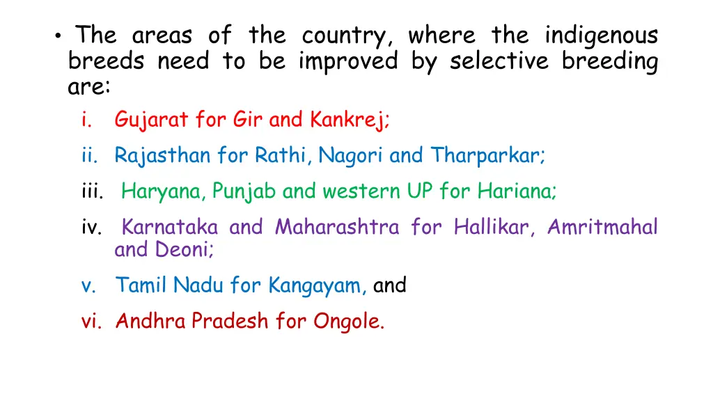 the areas of the country where the indigenous