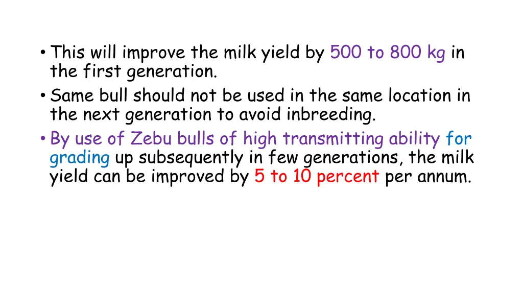 this will improve the milk yield