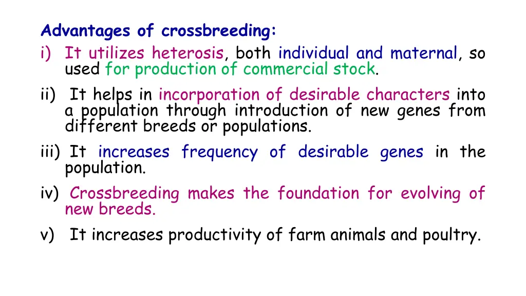 advantages of crossbreeding i it utilizes