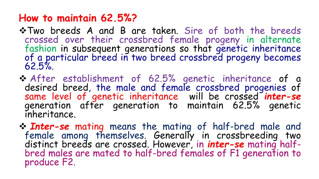 how to maintain 62 5 two breeds a and b are taken