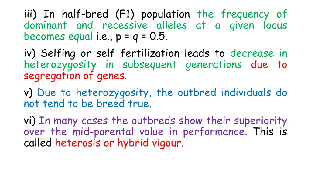 iii in half bred f1 population the frequency