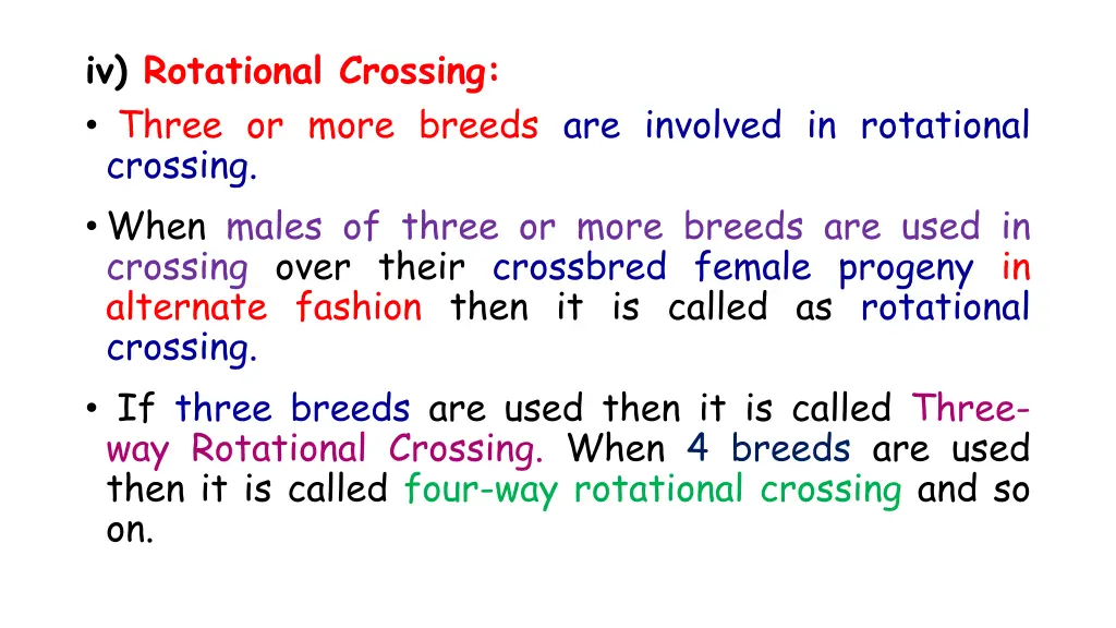 iv rotational crossing three or more breeds