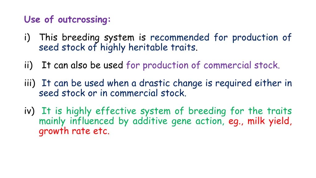 use of outcrossing