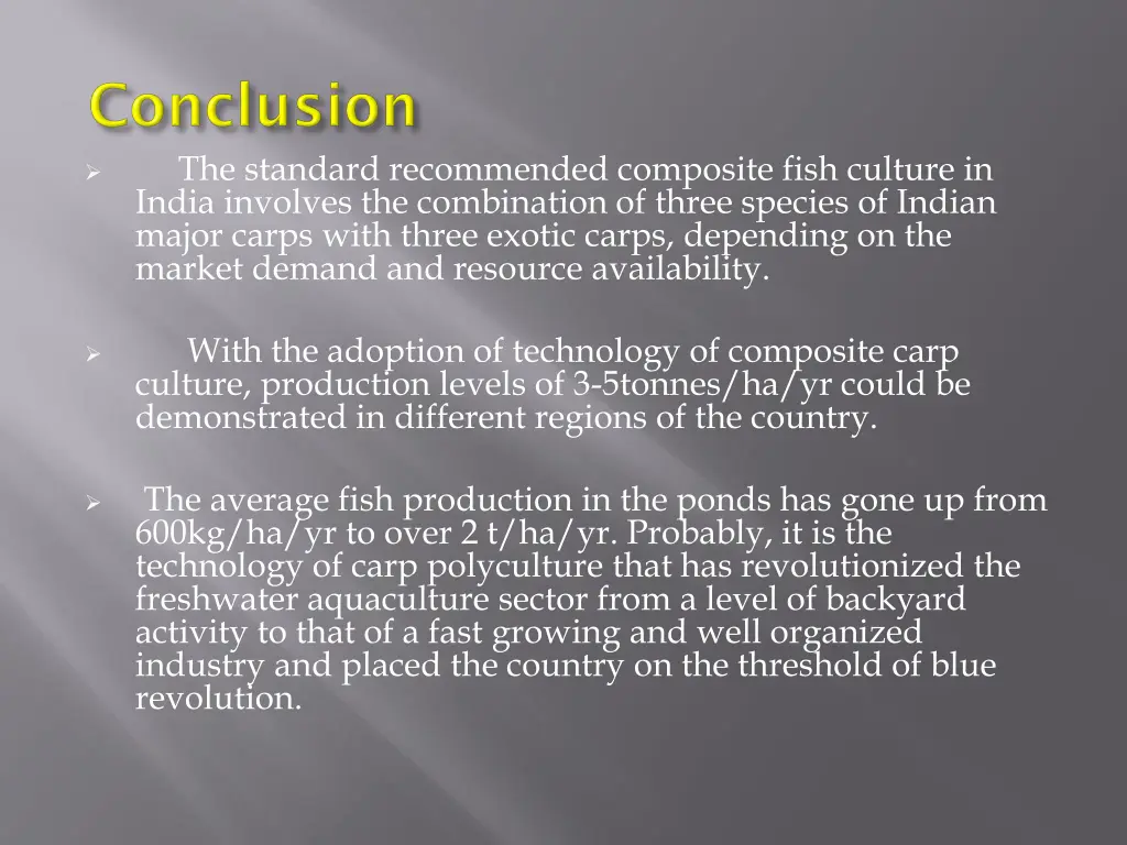 the standard recommended composite fish culture