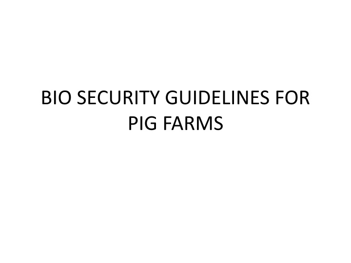 bio security guidelines for pig farms